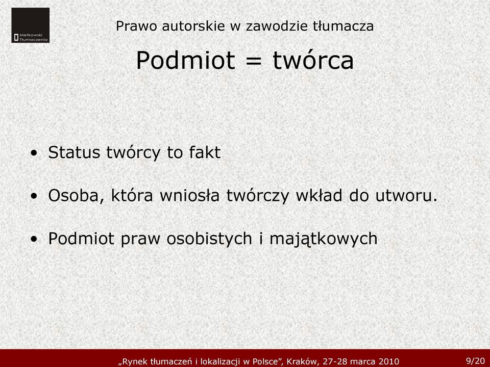 twórczy wkład do utworu.