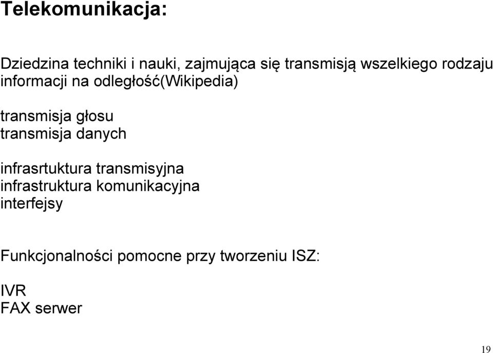 transmisja danych infrasrtuktura transmisyjna infrastruktura