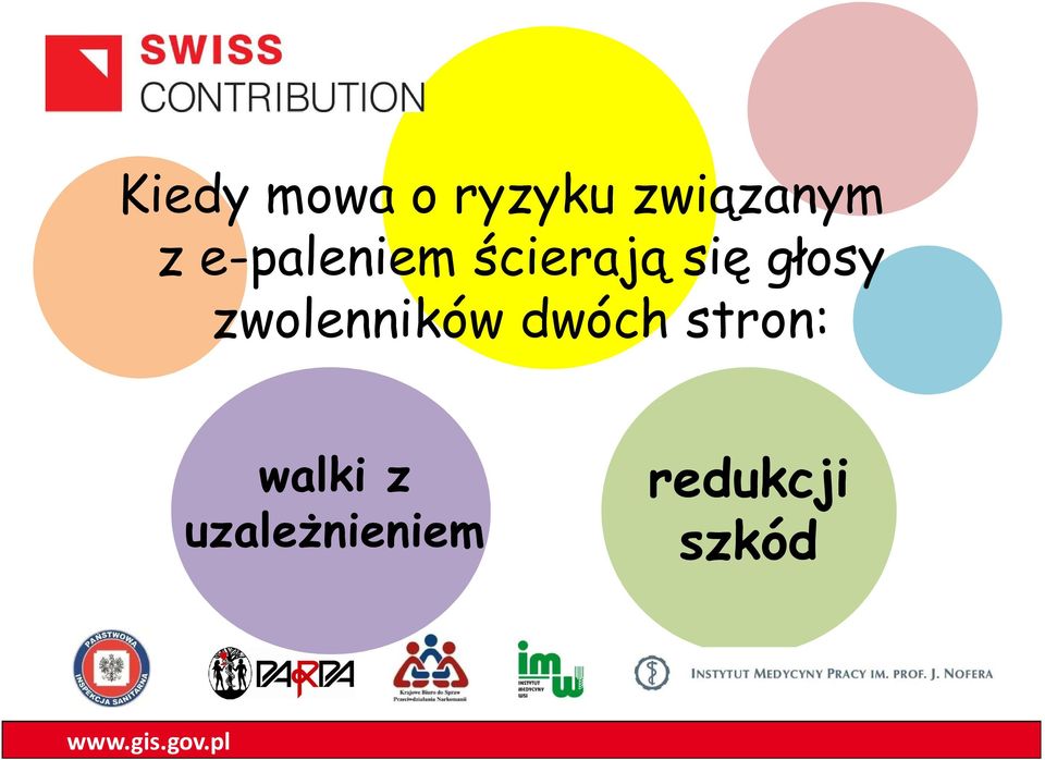 głosy zwolenników dwóch stron: