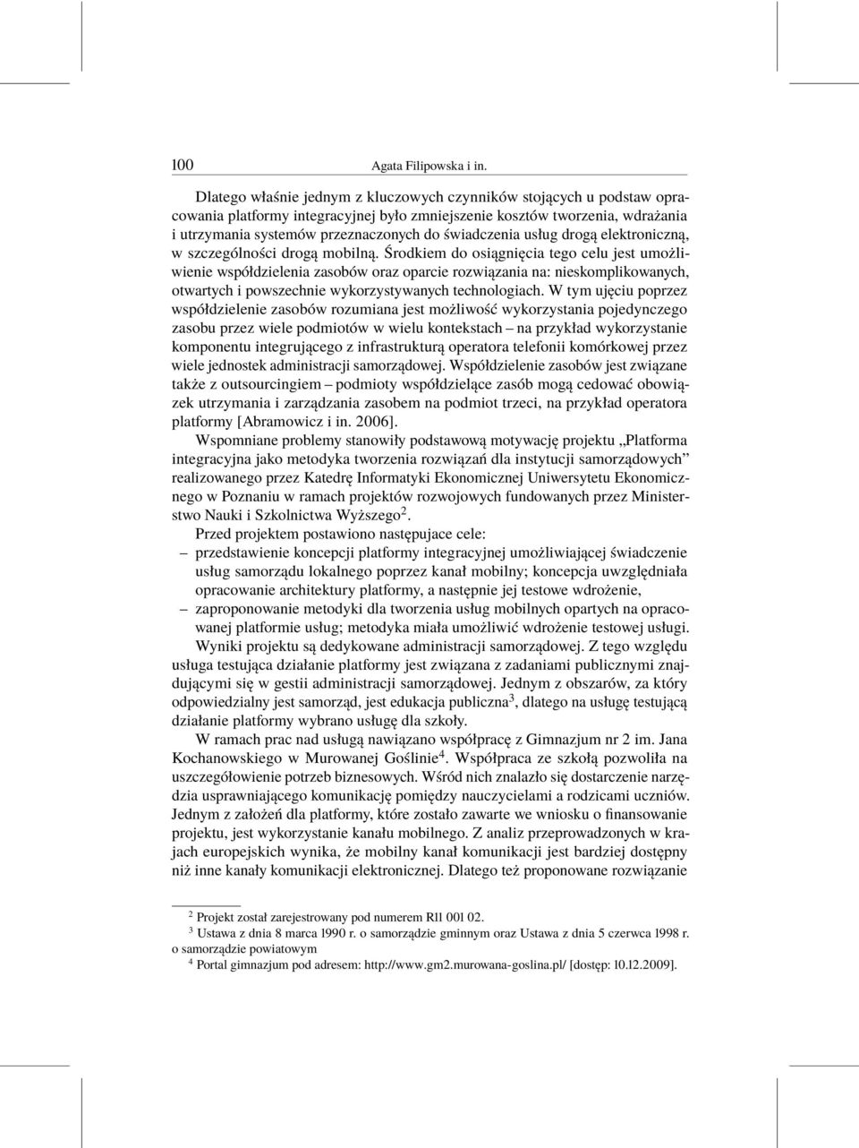 świadczenia usług drogą elektroniczną, w szczególności drogą mobilną.