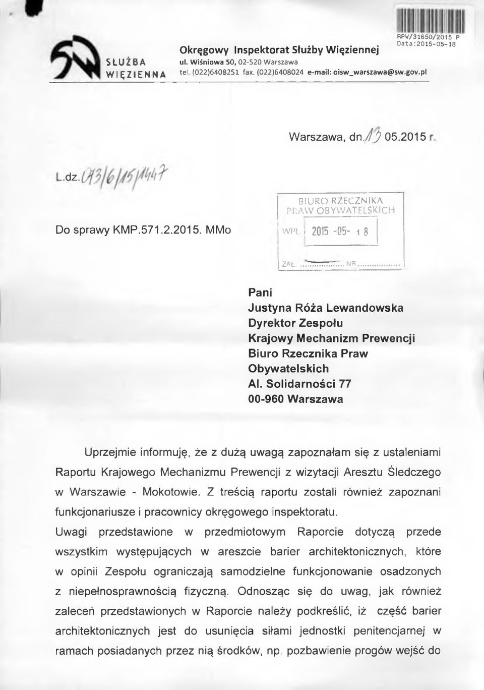 . NR, Pani Justyna Róża Lewandowska Dyrektor Zespołu Krajowy Mechanizm Prewencji Biuro Rzecznika Praw Obywatelskich Al.