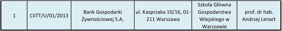 Kasprzaka 10/16, 01-211 Szkoła