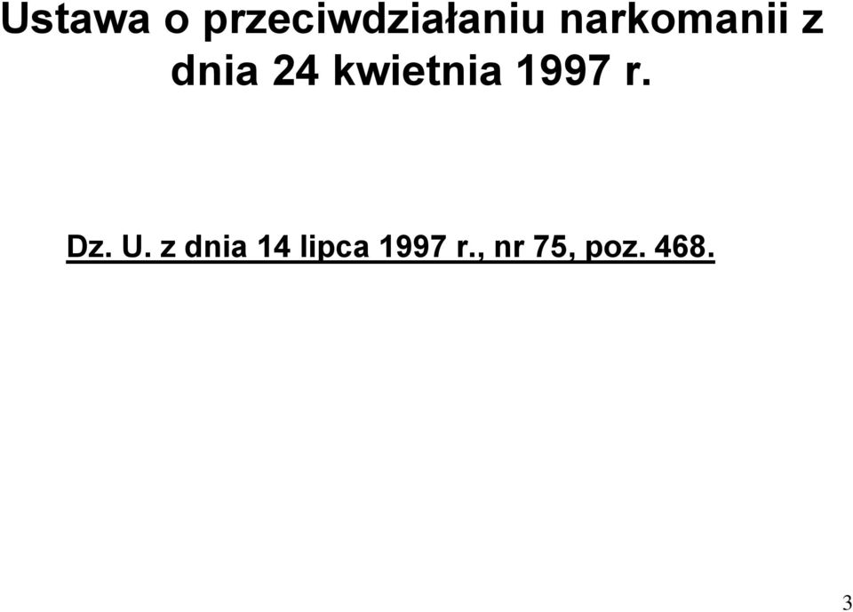 kwietnia 1997 r. Dz. U.