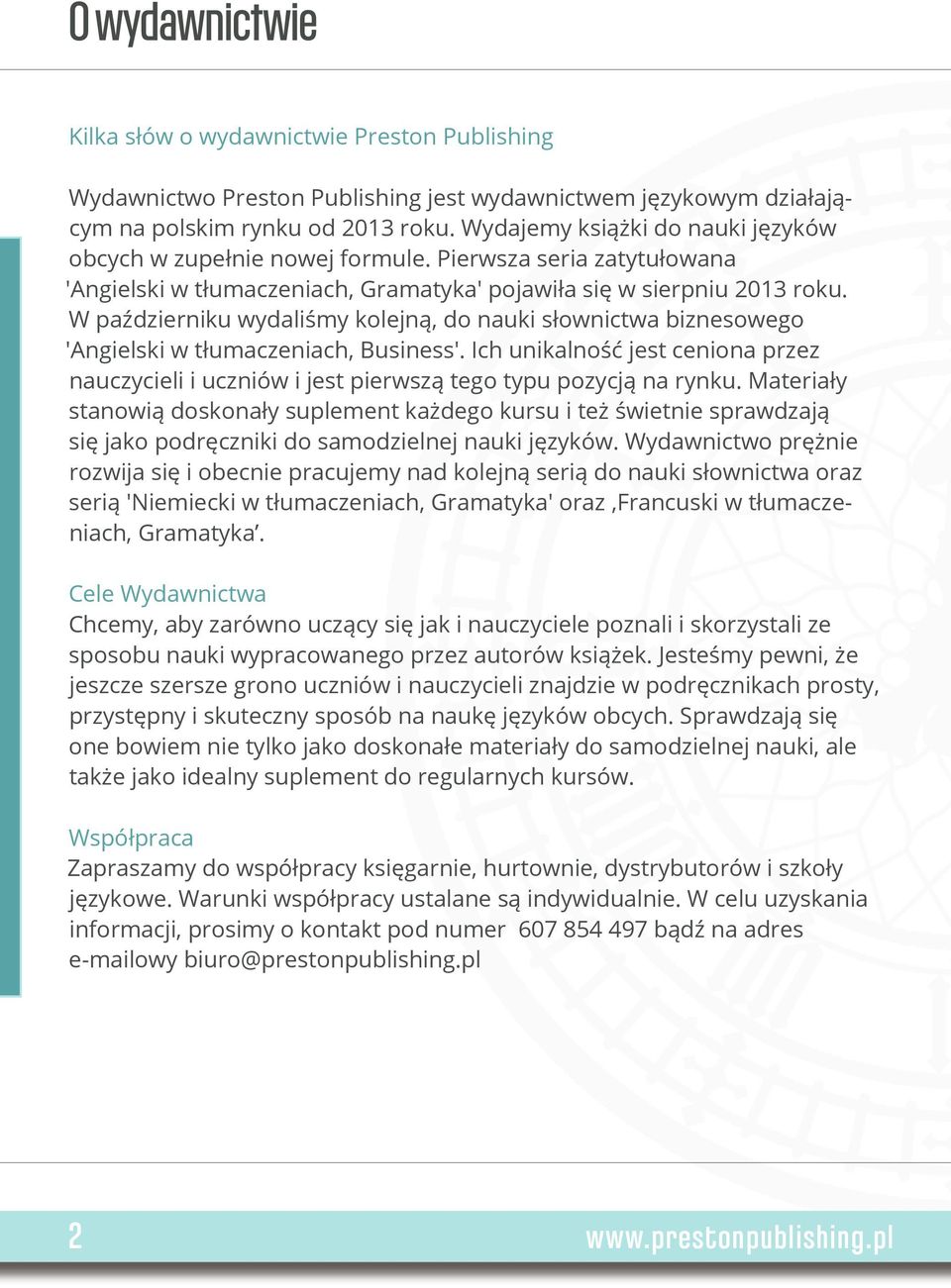 W październiku wydaliśmy kolejną, do nauki słownictwa biznesowego 'Angielski w tłumaczeniach, Business'.