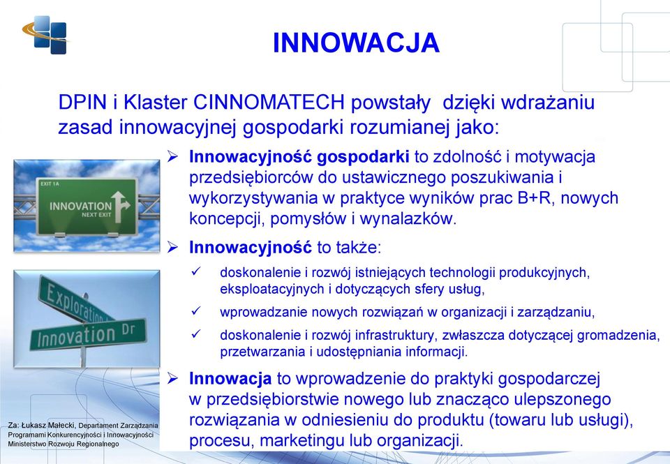 pomysłów i wynalazków.