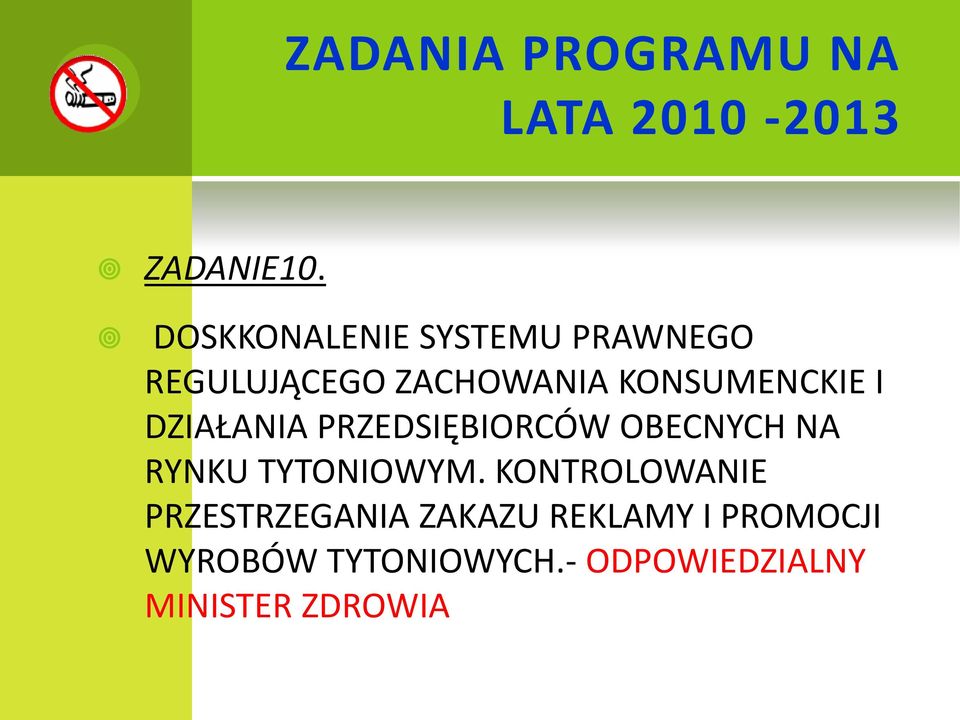 DZIAŁANIA PRZEDSIĘBIORCÓW OBECNYCH NA RYNKU TYTONIOWYM.