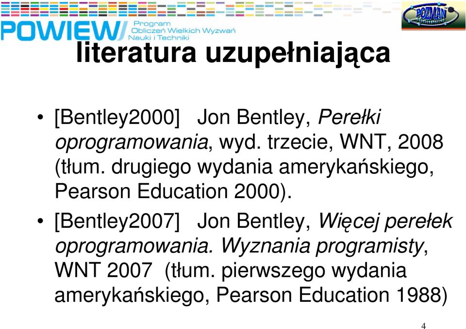 drugiego wydania amerykaskiego, Pearson Education 2000).