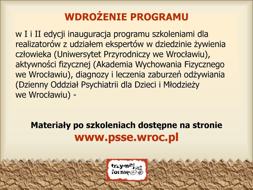 (Akademia Wychowania Fizycznego we Wrocławiu), diagnozy i leczenia zaburzeń odżywiania (Dzienny Oddział