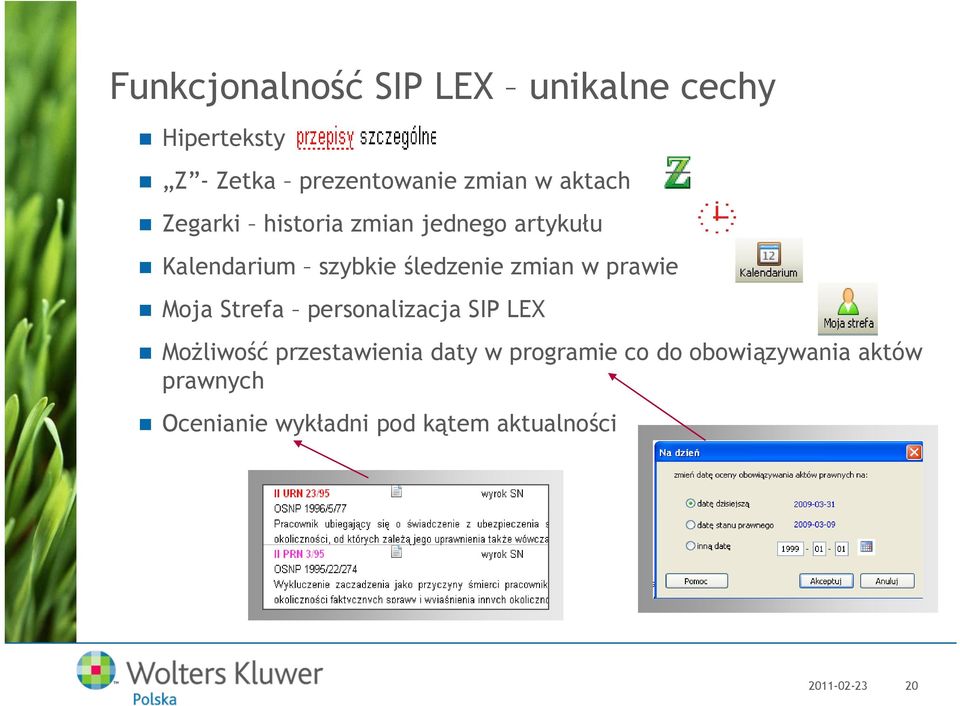 prawie Moja Strefa personalizacja SIP LEX Możliwość przestawienia daty w programie