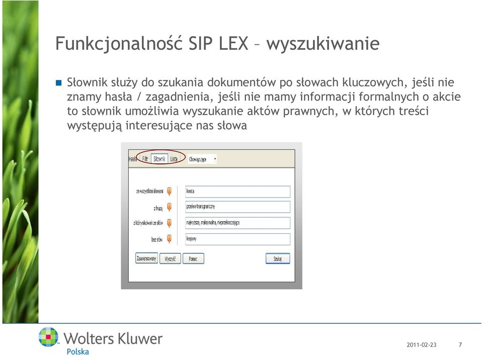 jeśli nie mamy informacji formalnych o akcie to słownik umożliwia