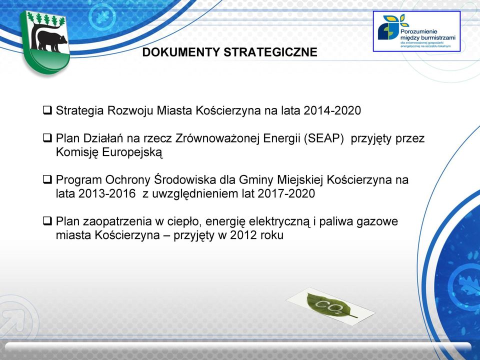 Środowiska dla Gminy Miejskiej Kościerzyna na lata 2013-2016 z uwzględnieniem lat 2017-2020