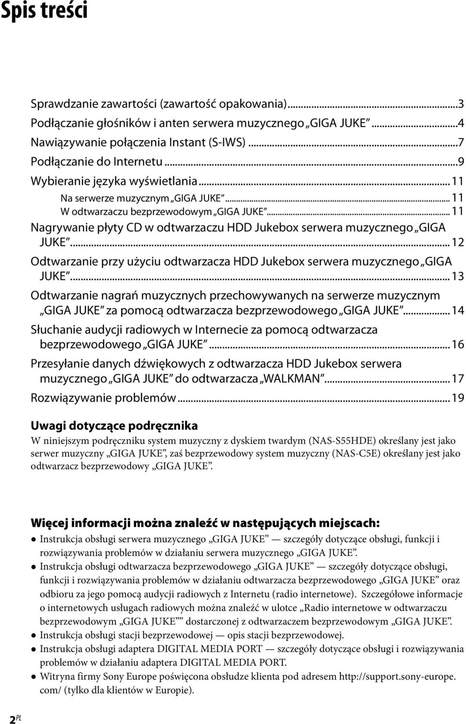 .. 12 Odtwarzanie przy użyciu odtwarzacza HDD Jukebox serwera muzycznego GIGA JUKE.