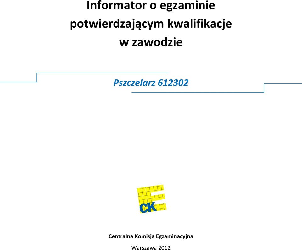 Pszczelarz 612302 Centralna