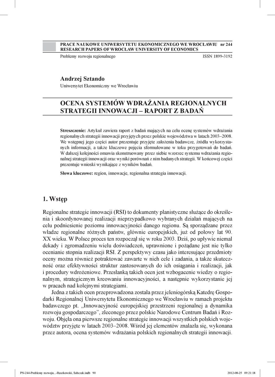 innowacji przyjętych przez polskie województwa w latach 2003 2008.