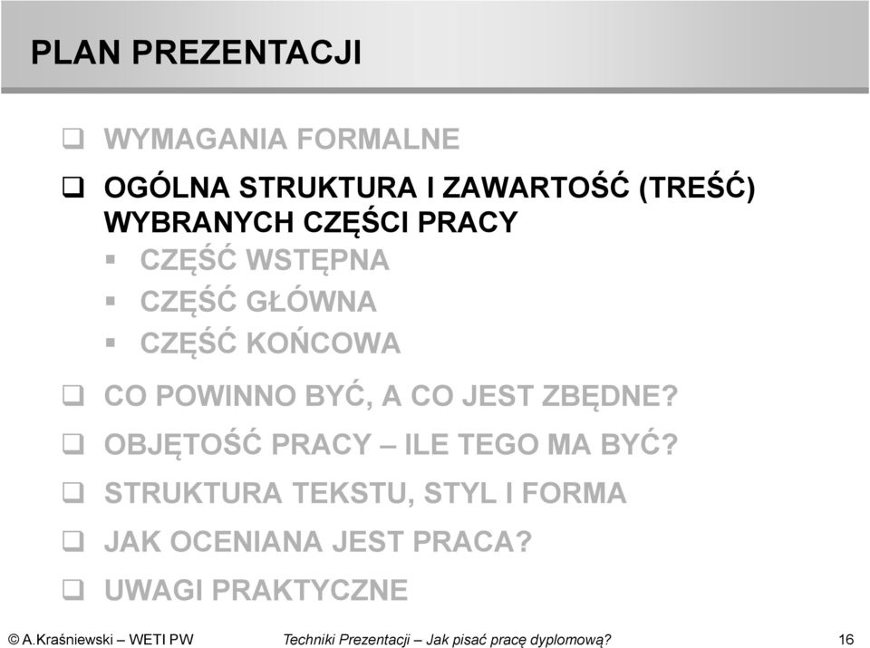 KOŃCOWA CO POWINNO BYĆ, A CO JEST ZBĘDNE?