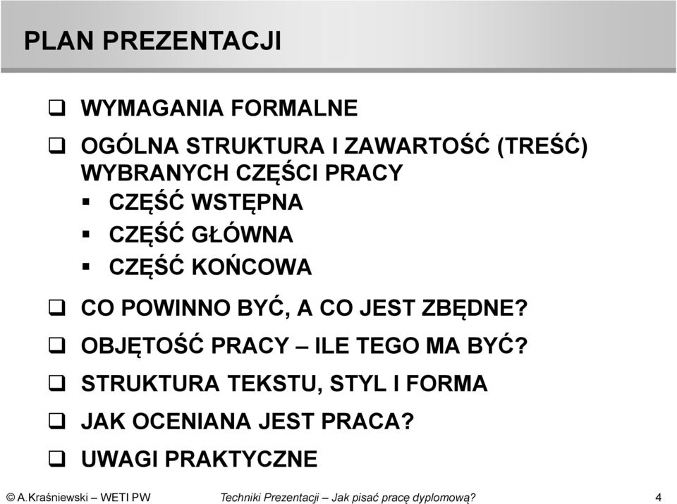 KOŃCOWA CO POWINNO BYĆ, A CO JEST ZBĘDNE?