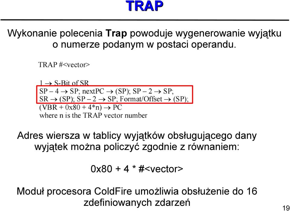 Adres wiersza w tablicy wyjątków obsługującego dany wyjątek można