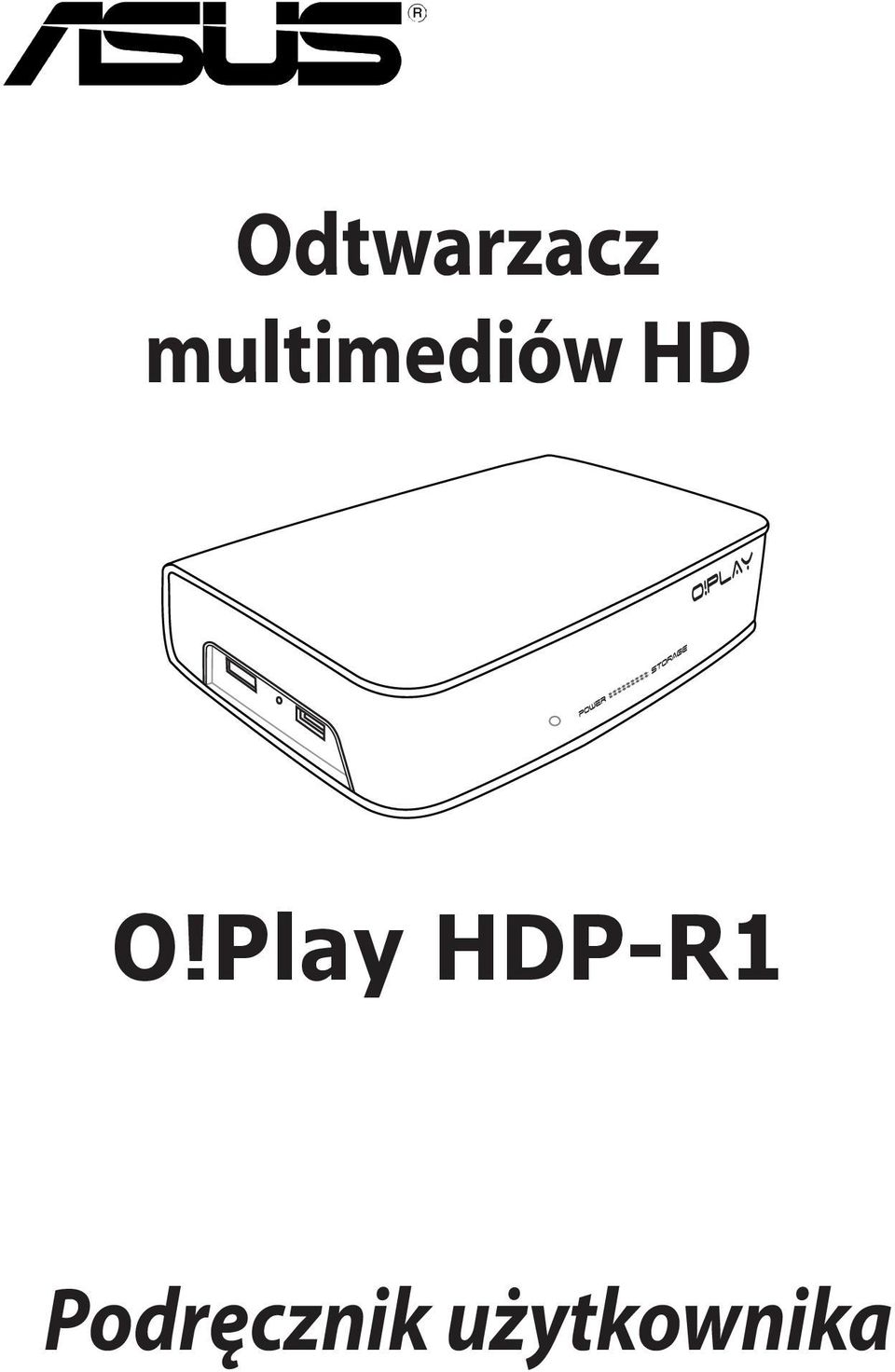 O!Play HDP-R1