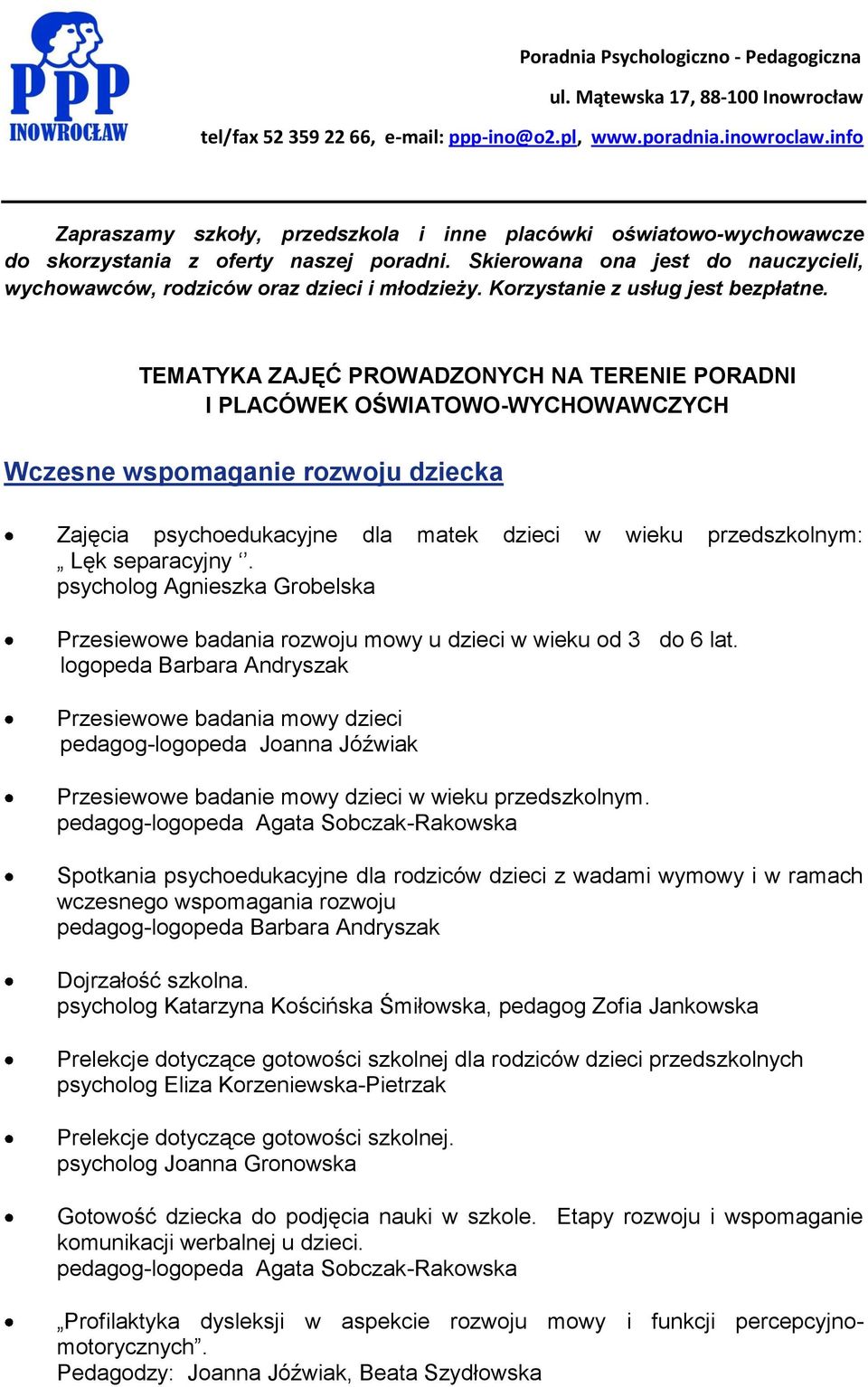 Korzystanie z usług jest bezpłatne.