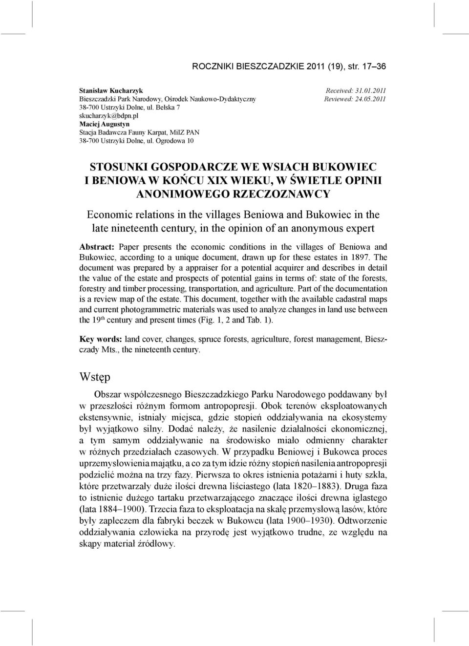 Ogrodowa 10 Stosunki gospodarcze we wsiach Bukowiec i Beniowa w końcu XIX wieku, w świetle opinii anonimowego rzeczoznawcy Economic relations in the villages Beniowa and Bukowiec in the late