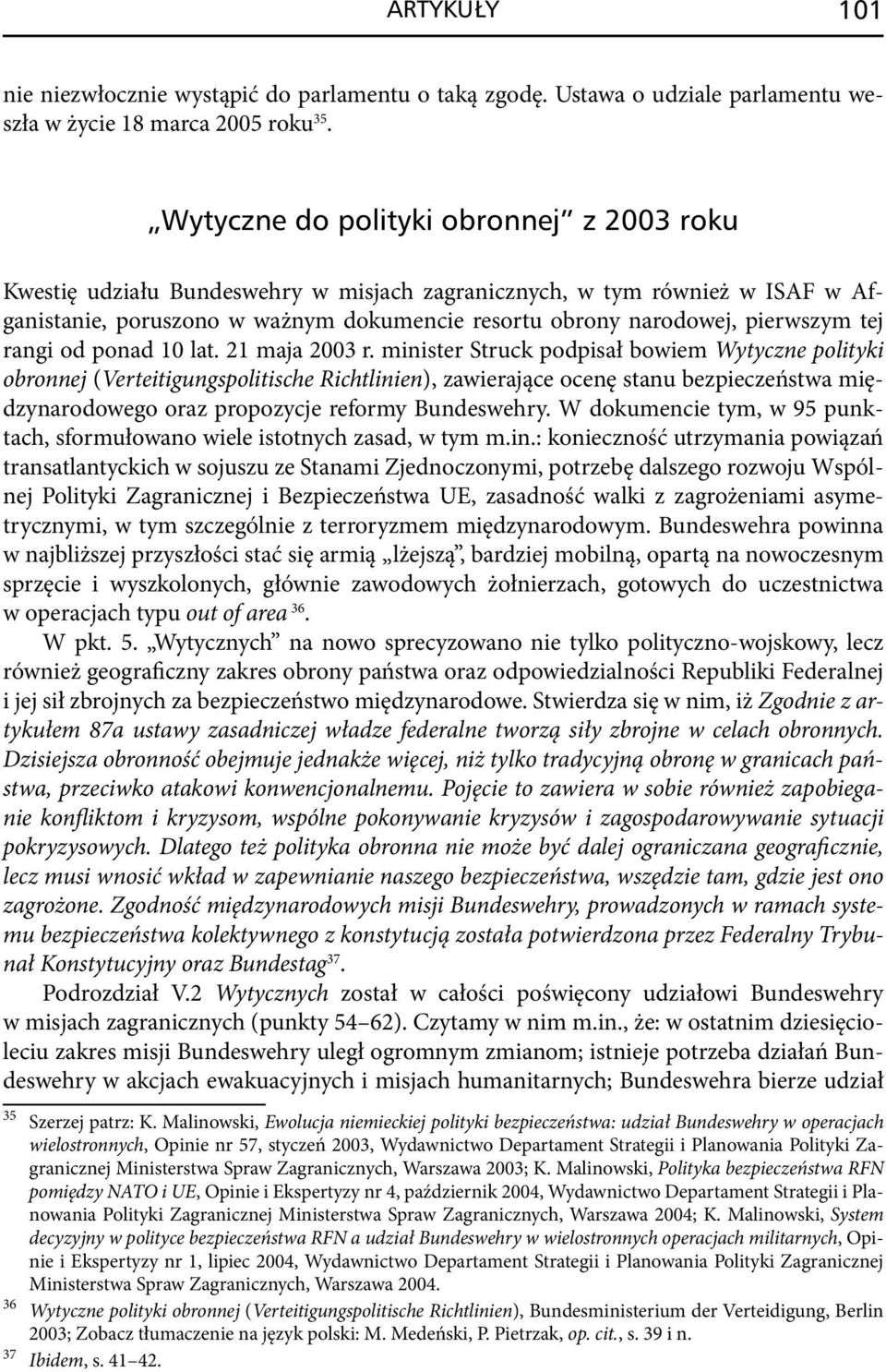 tej rangi od ponad 10 lat. 21 maja 2003 r.