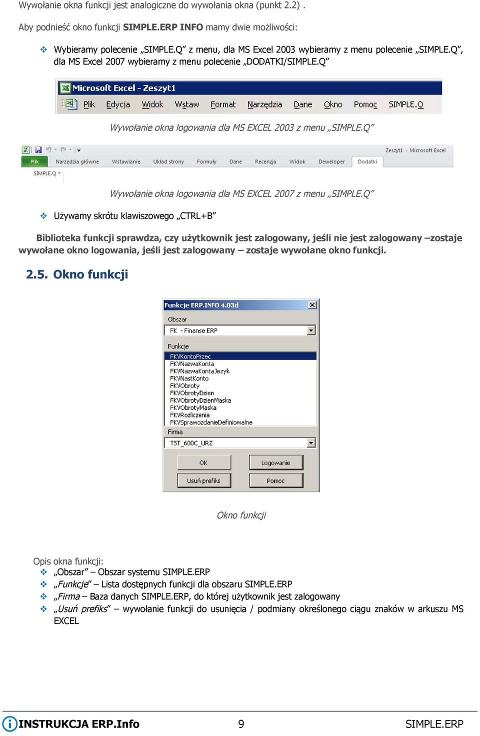 Q Wywołanie okna logowania dla MS EXCEL 2007 z menu SIMPLE.