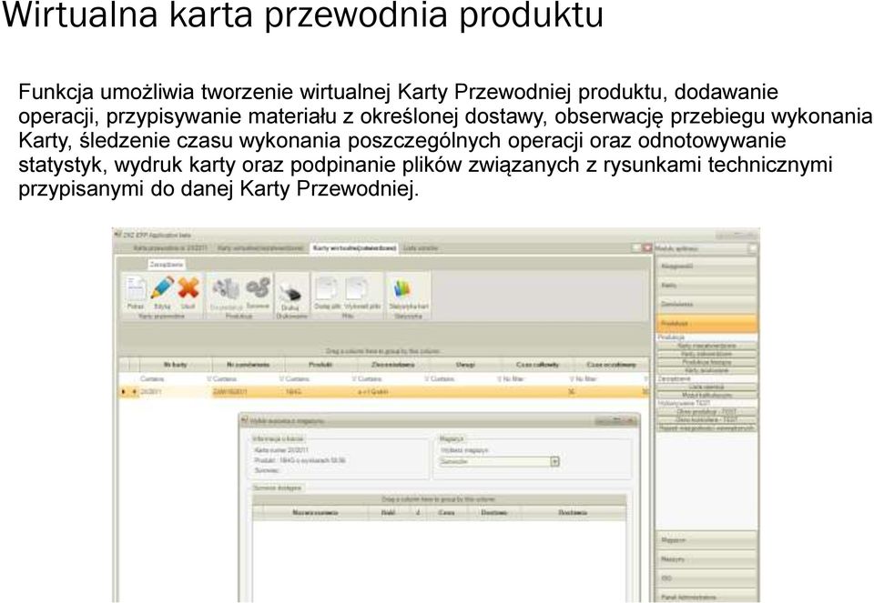 wykonania Karty, śledzenie czasu wykonania poszczególnych operacji oraz odnotowywanie statystyk,