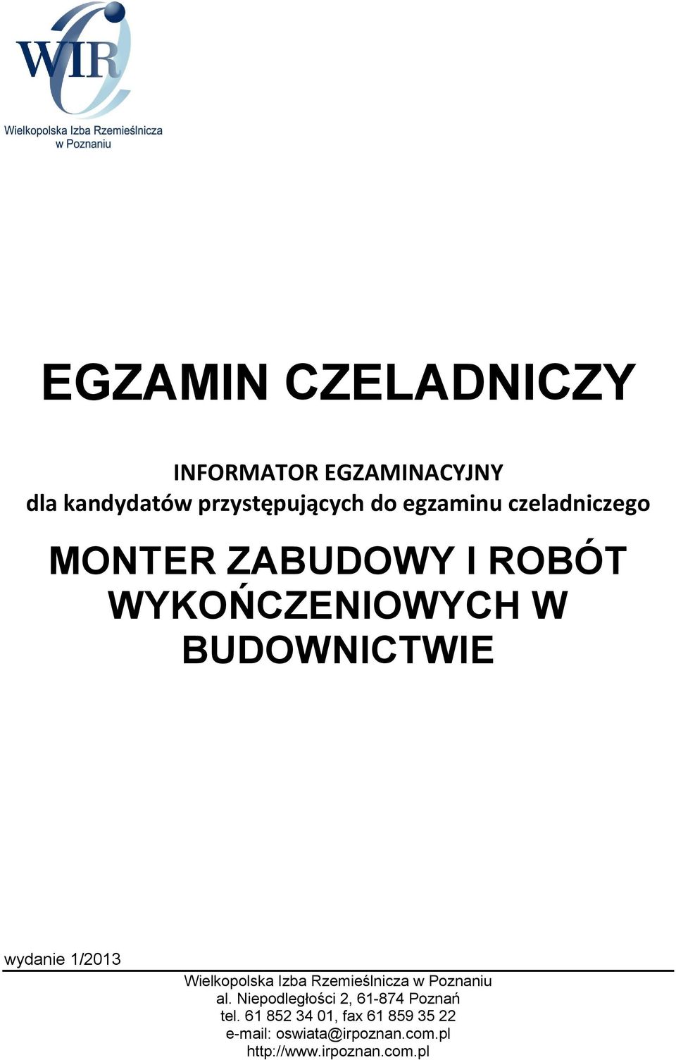 1/2013 Wielkopolska Izba Rzemieślnicza w Poznaniu al.