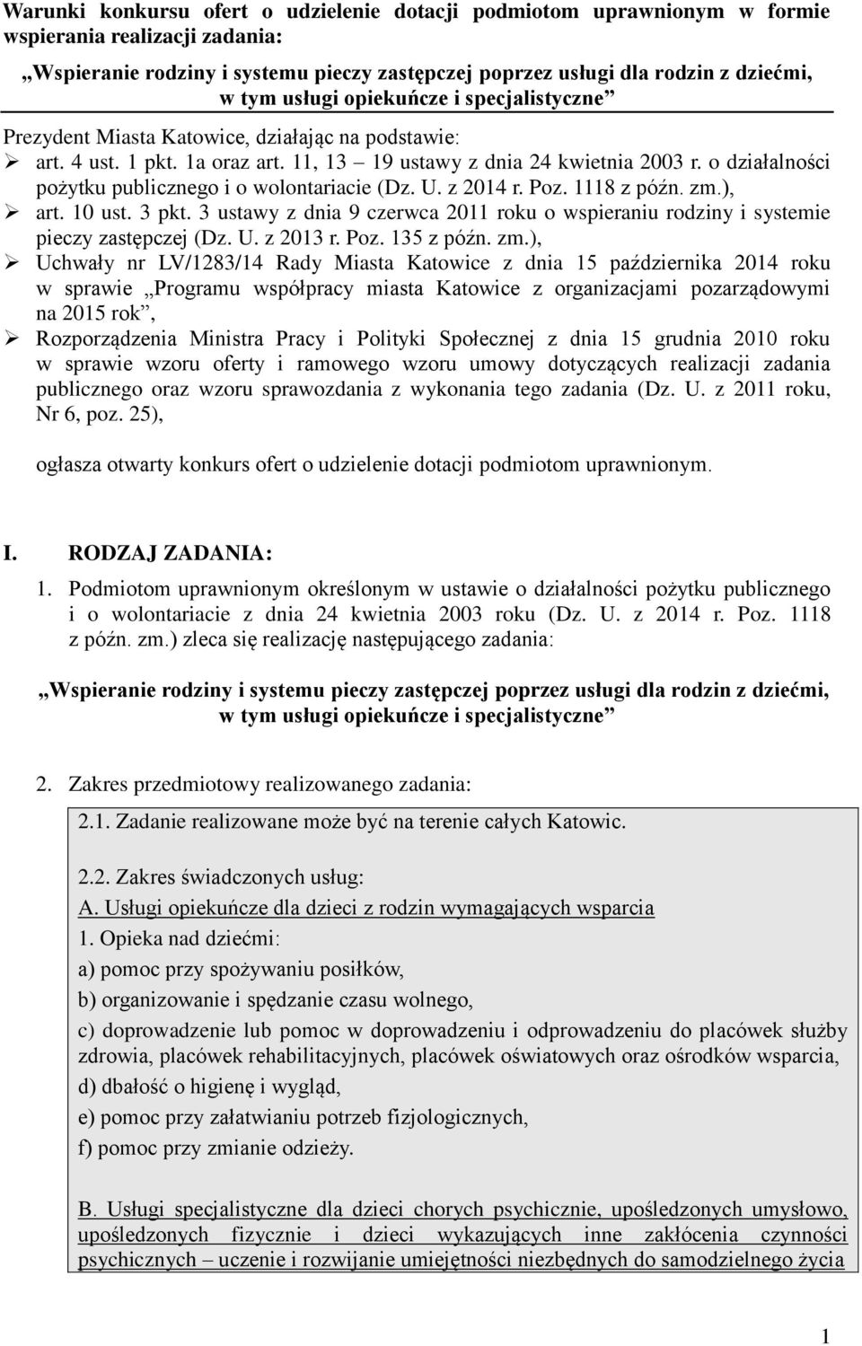 o działalności pożytku publicznego i o wolontariacie (Dz. U. z 2014 r. Poz. 1118 z późn. zm.), art. 10 ust. 3 pkt.