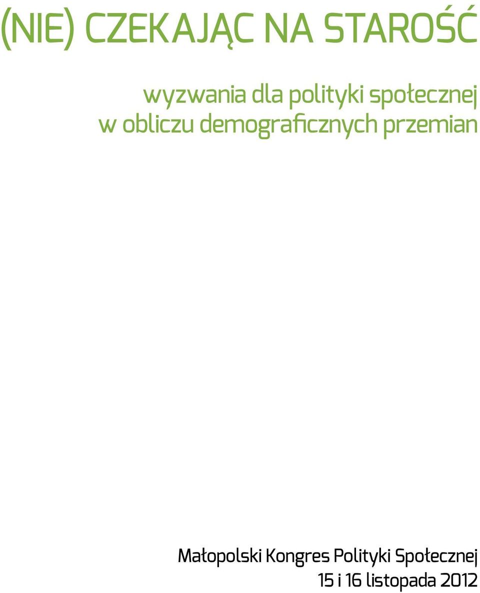 demograficznych przemian Małopolski