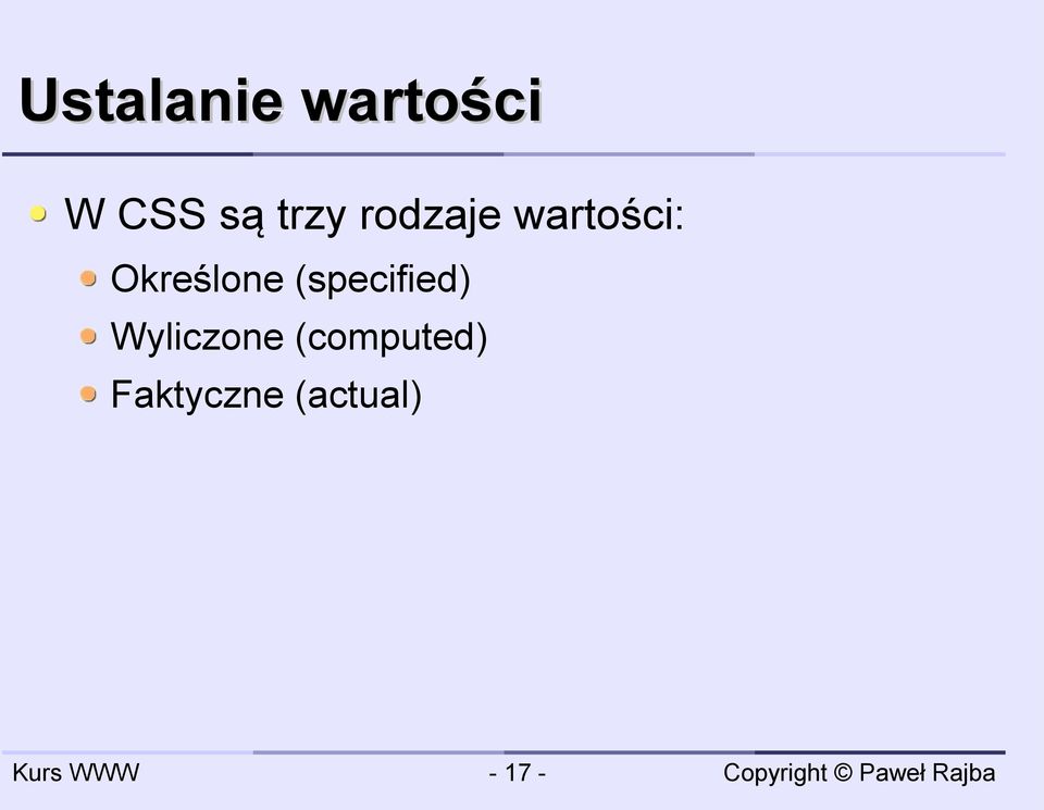 Określone (specified)