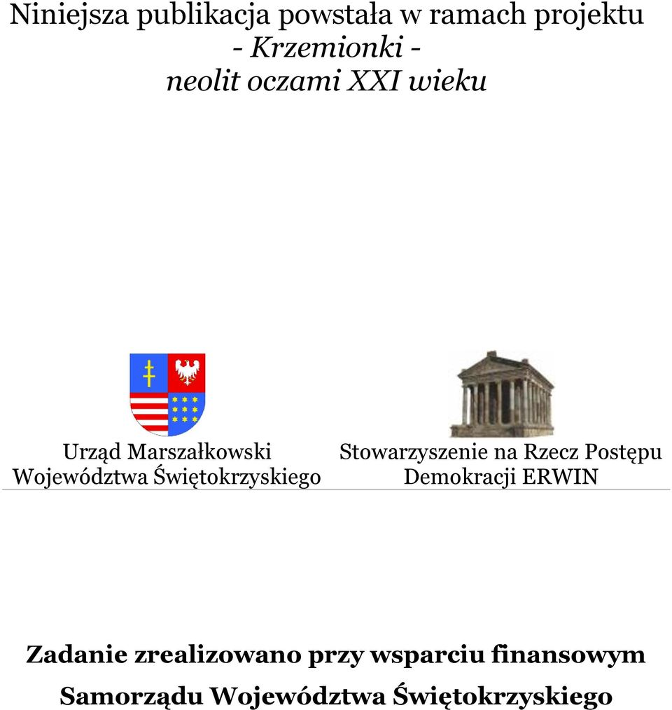 zrealizowano przy wsparciu finansowym Samorządu