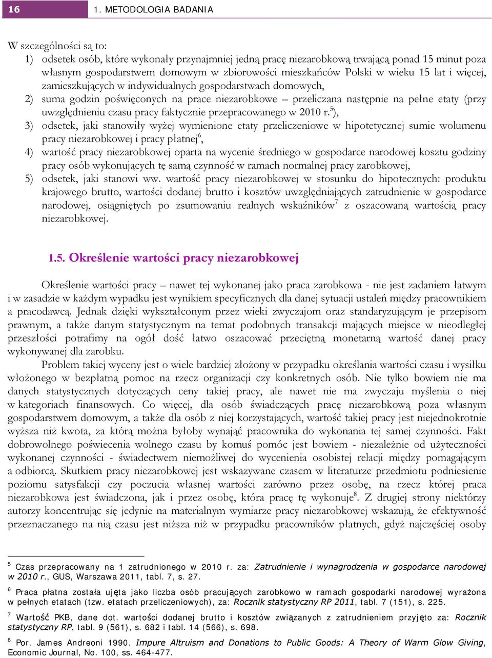 uwzględnieniu czasu pracy faktycznie przepracowanego w 2010 r.