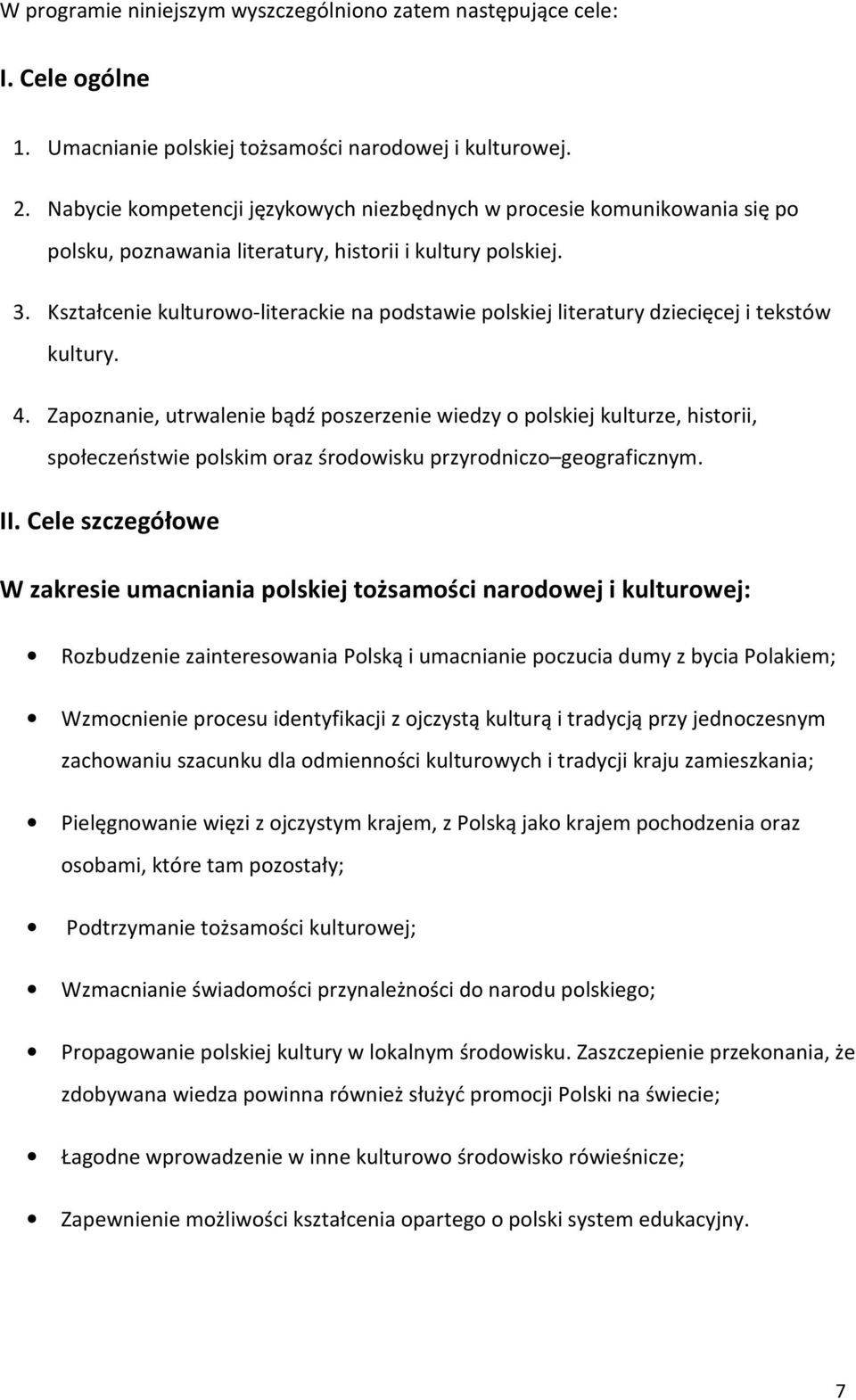 Kształcenie kulturowo-literackie na podstawie polskiej literatury dziecięcej i tekstów kultury. 4.