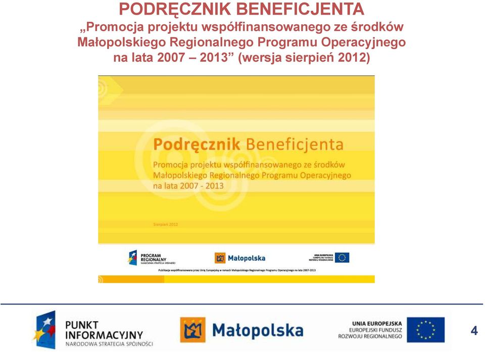 Małopolskiego Regionalnego Programu