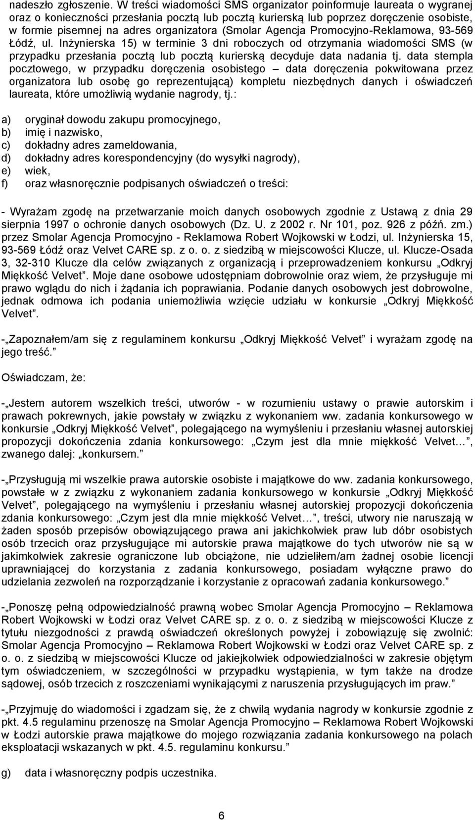 (Smolar Agencja Promocyjno-Reklamowa, 93-569 Łódź, ul.
