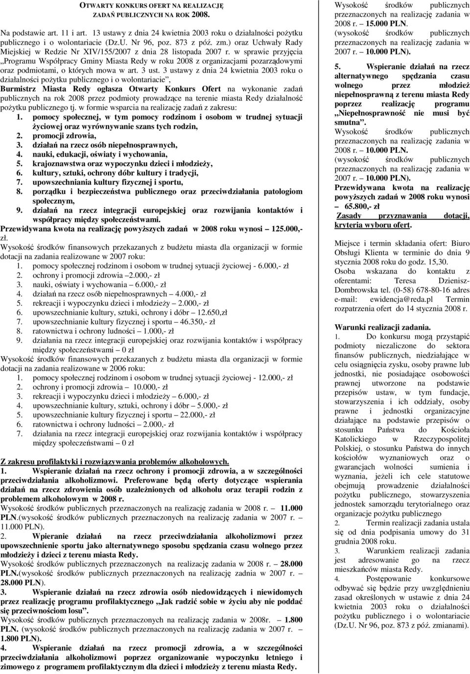 w sprawie przyjęcia Programu Współpracy Gminy Miasta Redy w roku 2008 z organizacjami pozarządowymi oraz podmiotami, o których mowa w art. 3 ust.