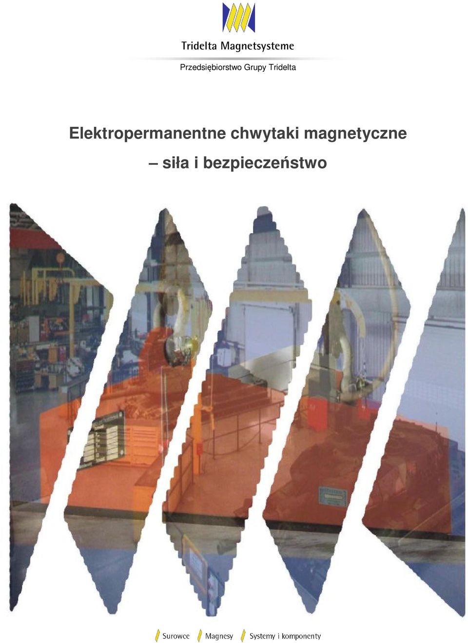 Tridelta Elektropermanentne