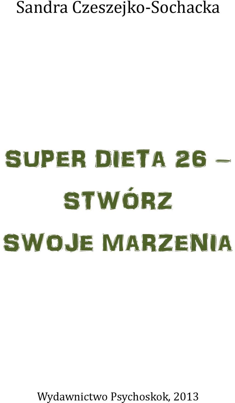 SUPER DIETA 26 STWÓRZ