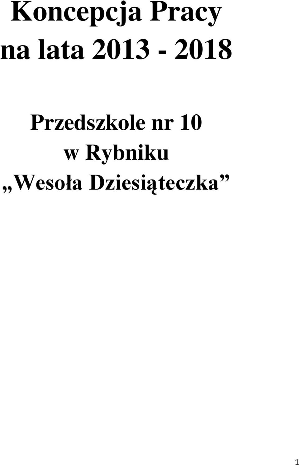 Przedszkole nr 10 w