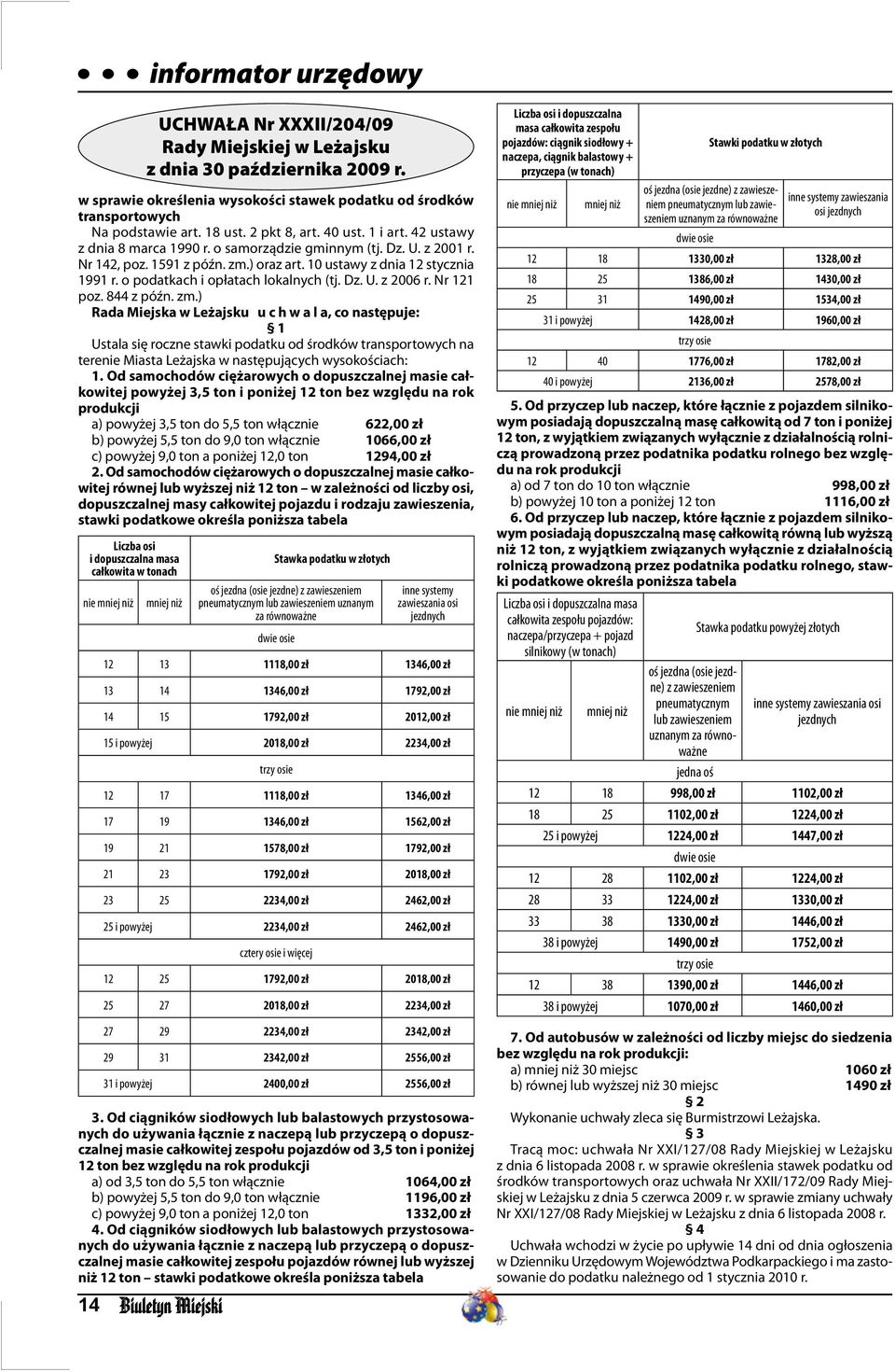 o podatkach i opłatach lokalnych (tj. Dz. U. z 2006 r. Nr 121 poz. 844 z późn. zm.