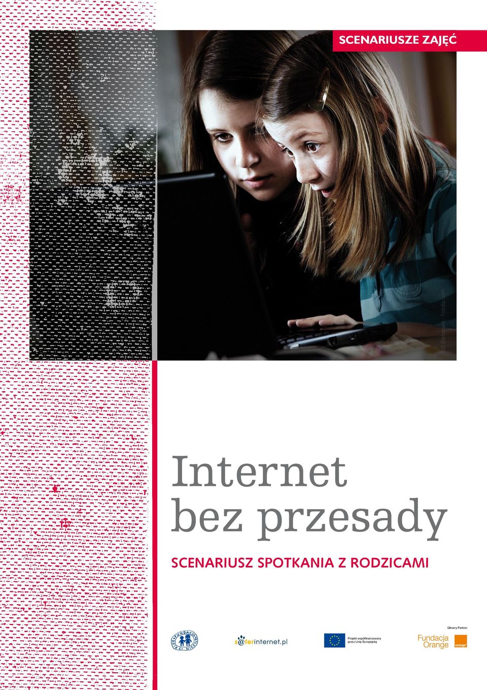 com Internet bez przesady SCENARIUSZ