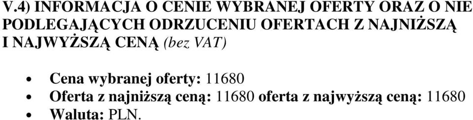 najniŝszą ceną: 11680