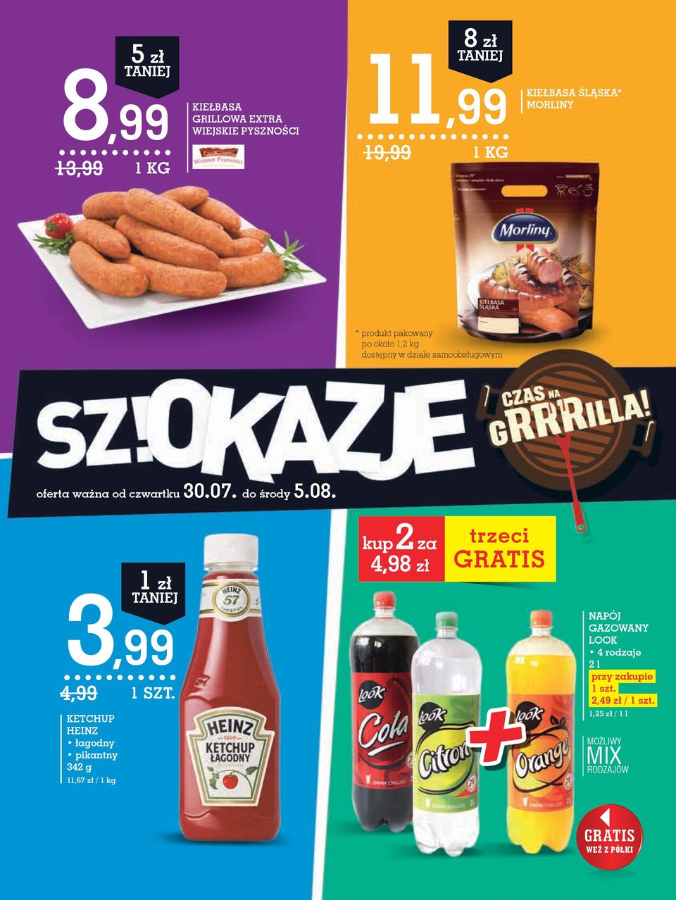 kup 2 za 4,98 zł trzeci GRATIS 3,99 NAPÓJ GAZOWANY LOOK 4 rzaje 2 l przy zakupie 1 szt. 2,49 zł / 1 szt.