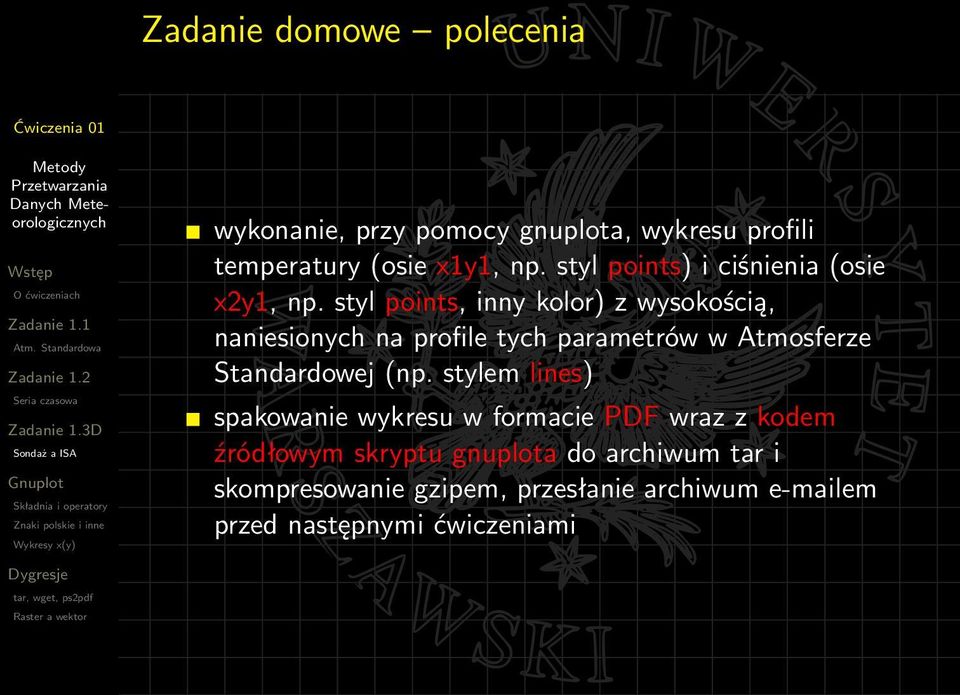 styl points, inny kolor) z wysokością, naniesionych na profile tych parametrów w Atmosferze Standardowej (np.