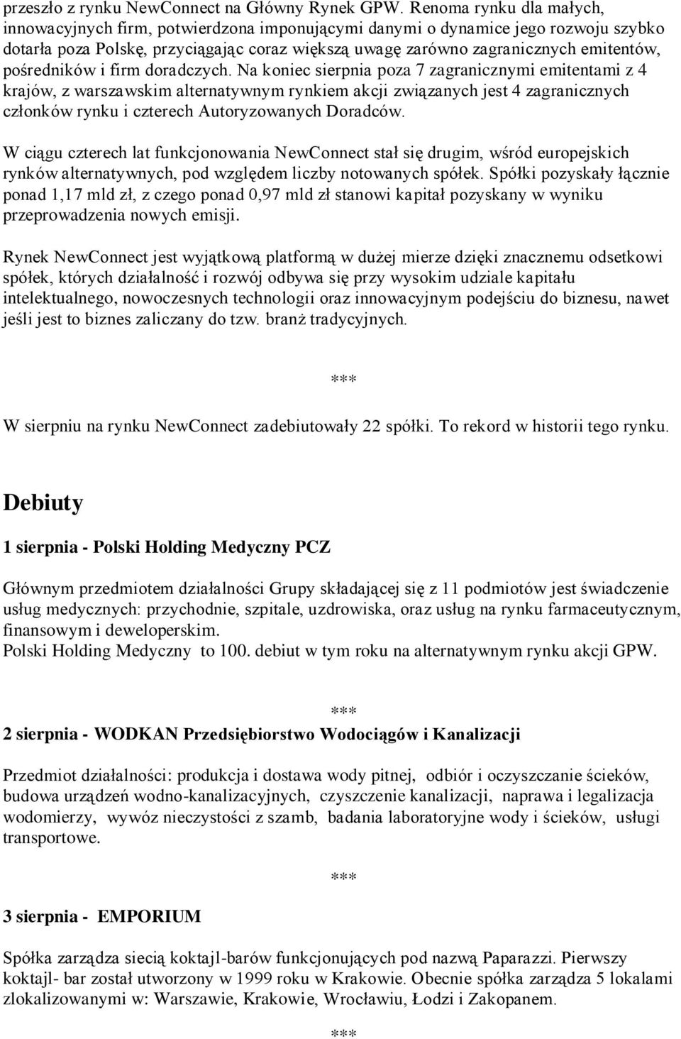 pośredników i firm doradczych.