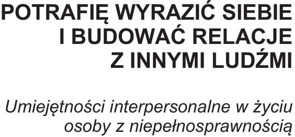 LUDŹMI Umiejętności