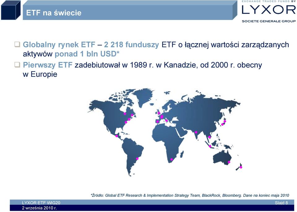 w Kanadzie, od 2000 r.