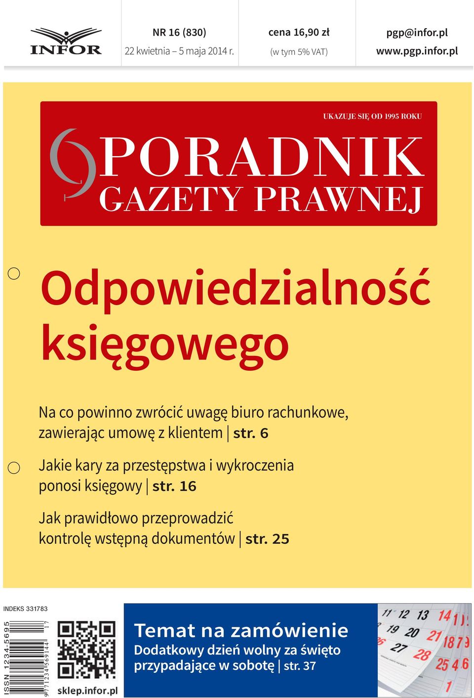 pl UKAZUJE SIĘ OD 1995 ROKU PORADNIK GAZETY PRAWNEJ Odpowiedzialność księgowego Na co powinno zwrócić uwagę biuro