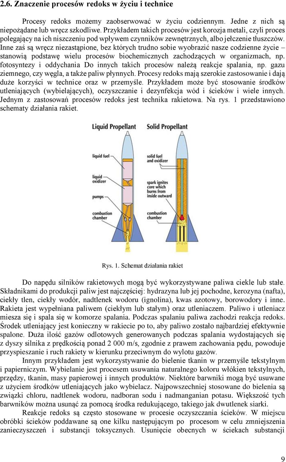 Inne zaś są wręcz niezastąpione, bez których trudno sobie wyobrazić nasze codzienne życie stanowią podstawę wielu procesów biochemicznych zachodzących w organizmach, np.